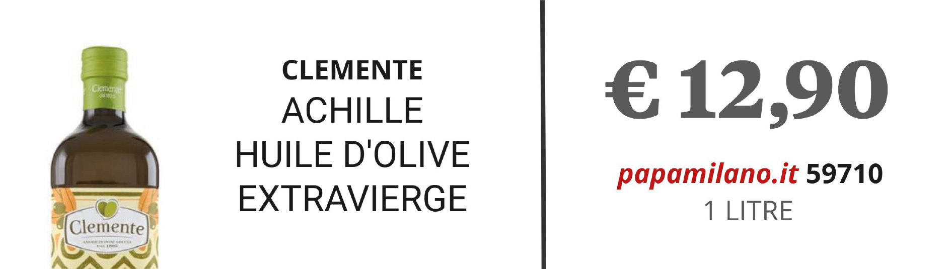 CLEMENTE ACHILLE HUILE D'OLIVE EXTRAVIERGE